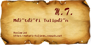 Mátéfi Tulipán névjegykártya